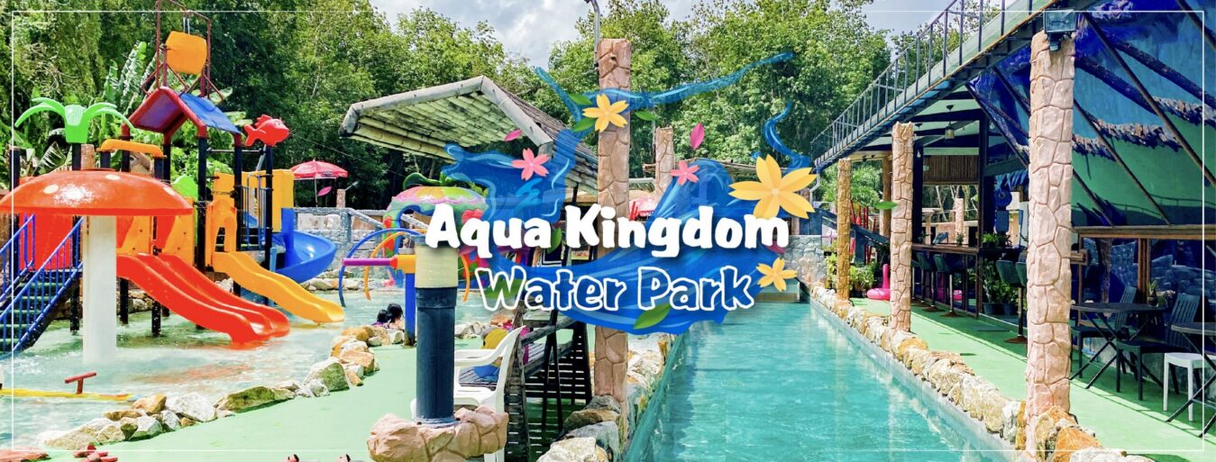 Aqua Kingdom Waterpark