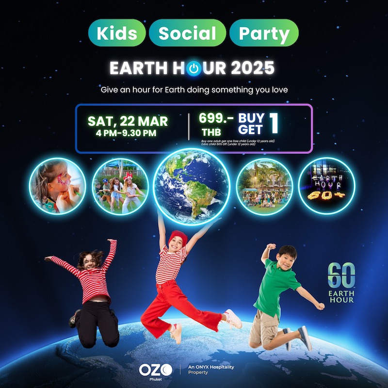 OZO Phuket - Earth Hour 2025