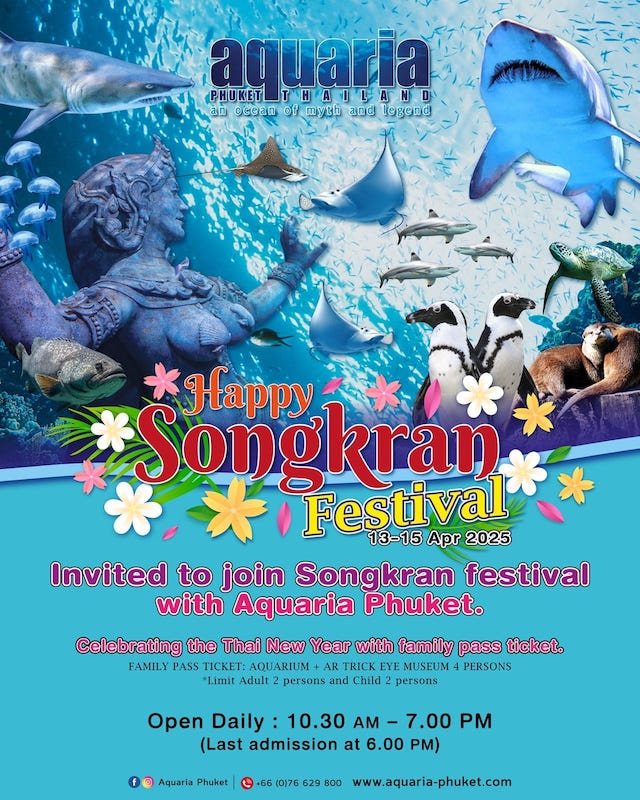 Aquaria Phuket - Songkran Festival 2025