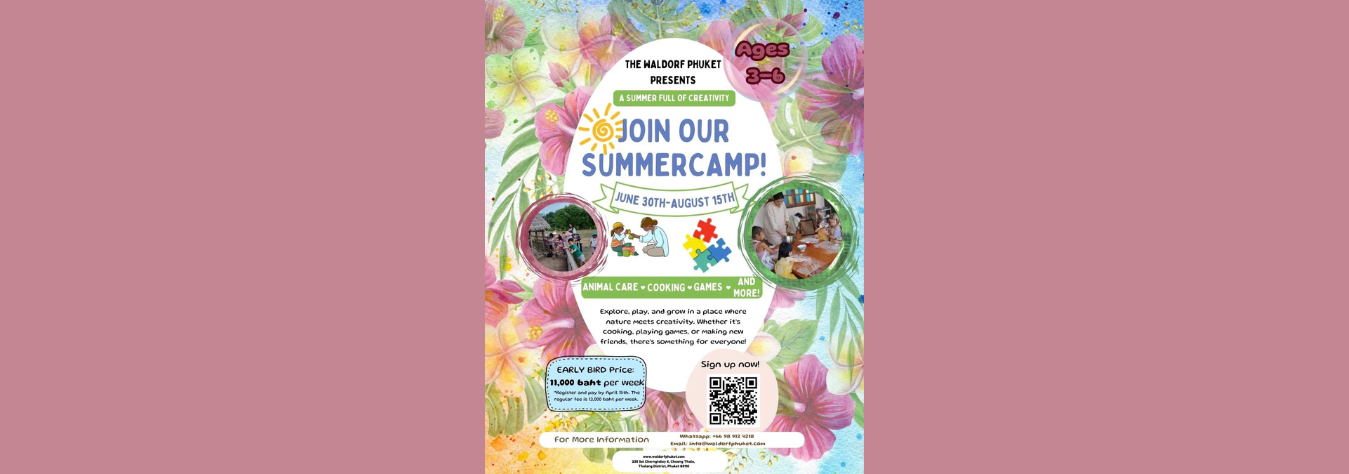 The Waldorf Phuket - Summer Camp 2025