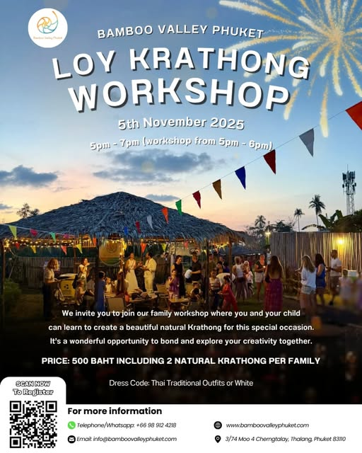 Bamboo Valley Phuket Loy Krathong Festival 2025 Bamboo Valley Phuket Loy Krathong Festival 2025