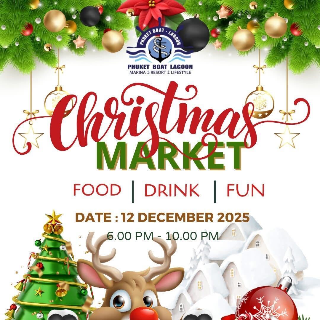 Phuket Boat Lagoon The Magic of Christmas Returns