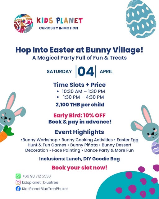 Kids Planet at Blue Tree Phuket Easter at Bunny Village