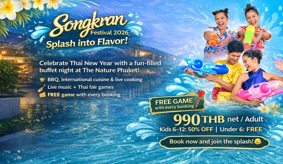 The Nature Phuket Songkran Festival 2026
